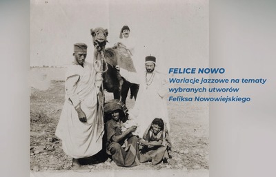 Plakat wydarzenia: Świdnickie Noce Jazzowe: FELICE NOWO 