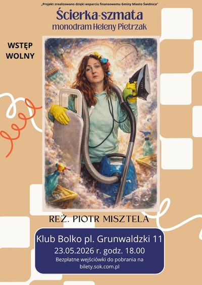 Plakat wydarzenia:  Ścierka-szmata - Helena Pietrzak [monodram] 