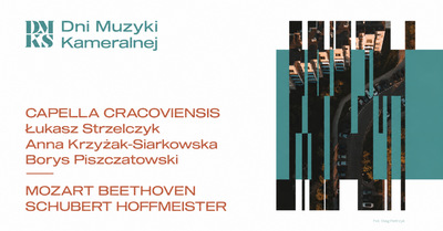 Plakat wydarzenia:  Dni Muzyki Kameralnej: Mozart Beethoven Schubert